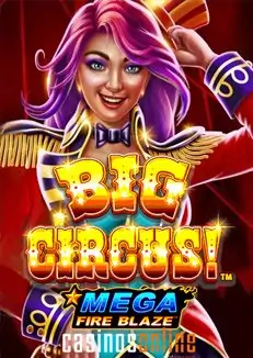 Fire Blaze Big Circus Jackpots